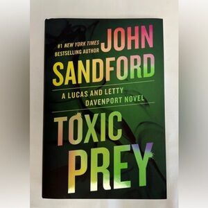Toxic Prey by John Sanford HC NY Times Bestselling Author EUC